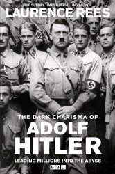 Смотреть Мрачное обаяние Адольфа Гитлера онлайн в HD качестве 720p