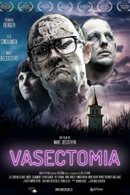 Смотреть Vasectomia онлайн в HD качестве 720p