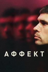 Смотреть Аффект онлайн в HD качестве 720p