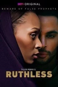 Смотреть Ruthless онлайн в HD качестве 720p