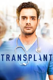 Смотреть Transplant онлайн в HD качестве 720p