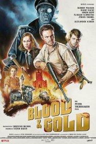 Смотреть Кровь и золото онлайн в HD качестве 720p