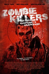 Смотреть Убийцы зомби: Кладбище слонов онлайн в HD качестве 720p