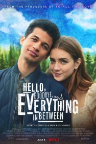 Смотреть Hello, Goodbye and Everything in Between онлайн в HD качестве 720p