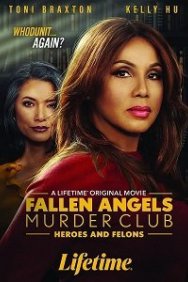 Смотреть Fallen Angels Murder Club: Heroes and Felons онлайн в HD качестве 720p