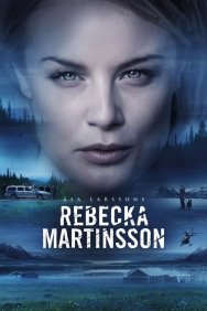 Смотреть Ребекка Мартинссон онлайн в HD качестве 720p