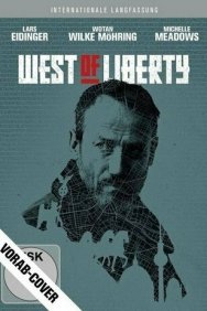 Смотреть К западу от свободы онлайн в HD качестве 720p