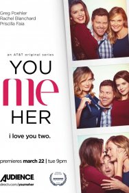 Смотреть Ты, Я, Она онлайн в HD качестве 720p