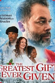 Смотреть The Greatest Gift Ever Given онлайн в HD качестве 720p