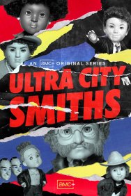 Смотреть Смиты из Ультра-Сити онлайн в HD качестве 720p