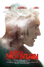 Смотреть Кровавая гора онлайн в HD качестве 720p