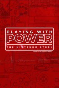 Смотреть Игра с силой: История Nintendo онлайн в HD качестве 720p