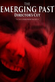 Смотреть The Emerging Past Director's Cut онлайн в HD качестве 720p