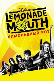 Смотреть Лимонадный рот онлайн в HD качестве 720p