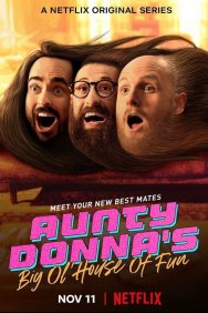 Смотреть Веселый дом Aunty Donna онлайн в HD качестве 720p