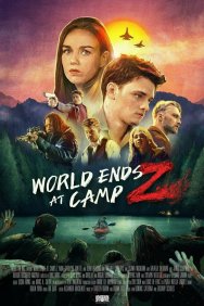 Смотреть World Ends at Camp Z онлайн в HD качестве 720p