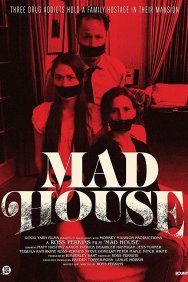 Смотреть Mad House онлайн в HD качестве 720p