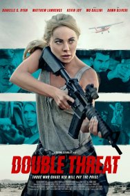 Смотреть Double Threat онлайн в HD качестве 720p