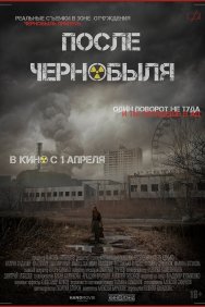 Смотреть После Чернобыля онлайн в HD качестве 720p