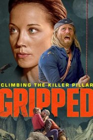 Смотреть Gripped: Climbing the Killer Pillar онлайн в HD качестве 720p