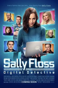 Смотреть Sally Floss: Digital Detective онлайн в HD качестве 720p