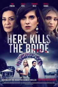 Смотреть Here Kills the Bride онлайн в HD качестве 720p