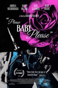 Смотреть Please Baby Please онлайн в HD качестве 720p