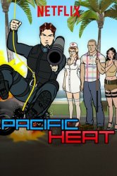 Смотреть Тихоокеанская жара онлайн в HD качестве 720p
