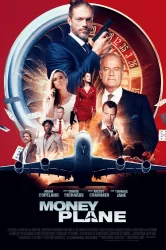 Смотреть Денежный самолёт онлайн в HD качестве 720p