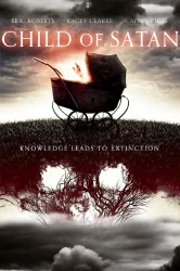 Смотреть Дитя Сатаны онлайн в HD качестве 720p