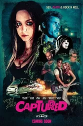 Смотреть Захваченный онлайн в HD качестве 720p