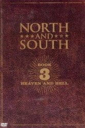 Смотреть Рай и Ад: Север и Юг. Книга 3 онлайн в HD качестве 720p