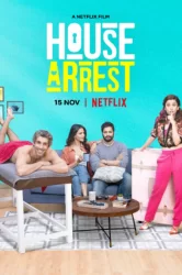Смотреть Домашний арест онлайн в HD качестве 720p