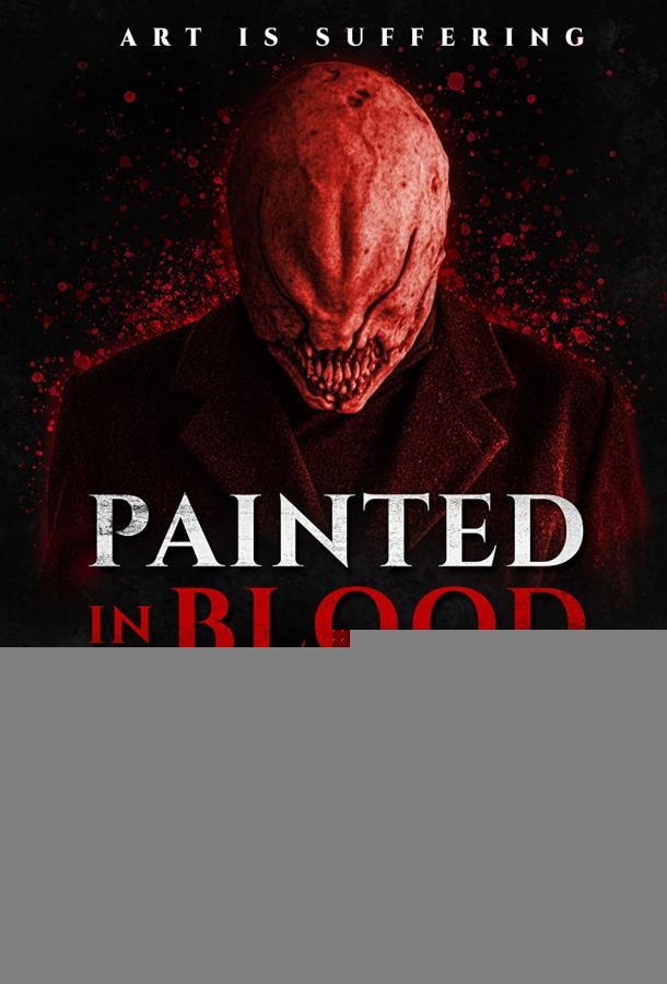 Смотреть Painted in Blood онлайн в HD качестве 