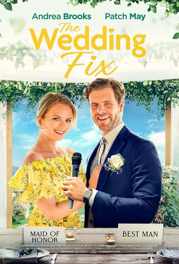 Смотреть The Wedding Fix онлайн в HD качестве 