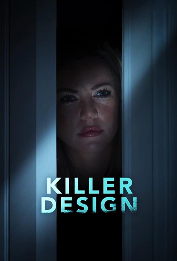 Смотреть Killer Design онлайн в HD качестве 