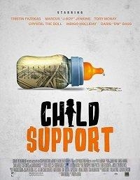 Смотреть Child Support онлайн в HD качестве 