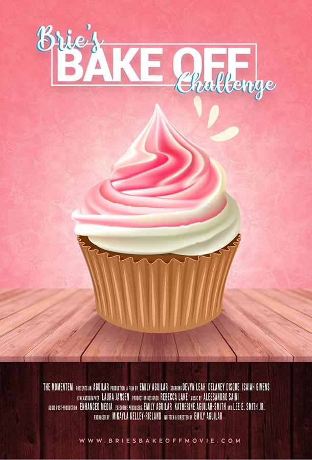 Смотреть Brie's Bake Off Challenge онлайн в HD качестве 