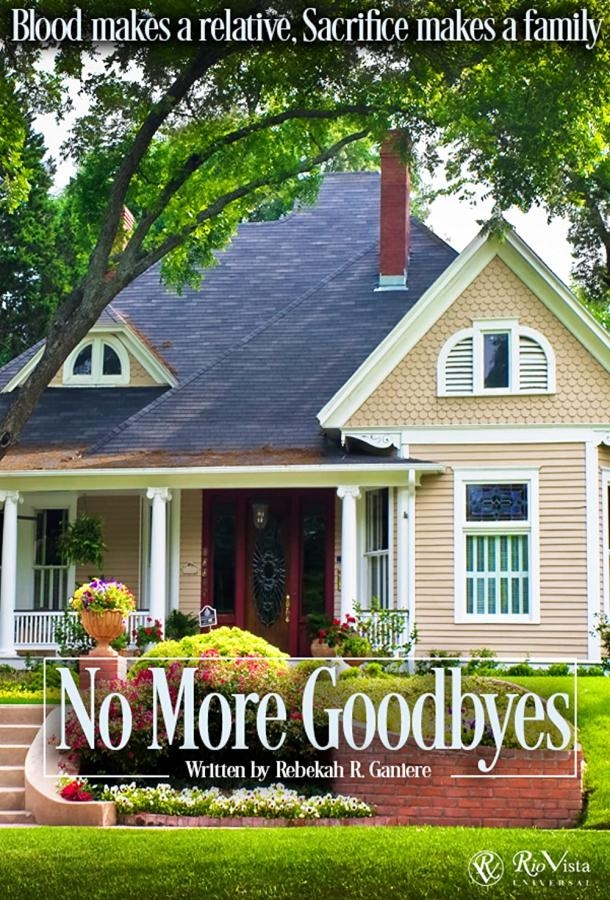 Смотреть No More Goodbyes онлайн в HD качестве 