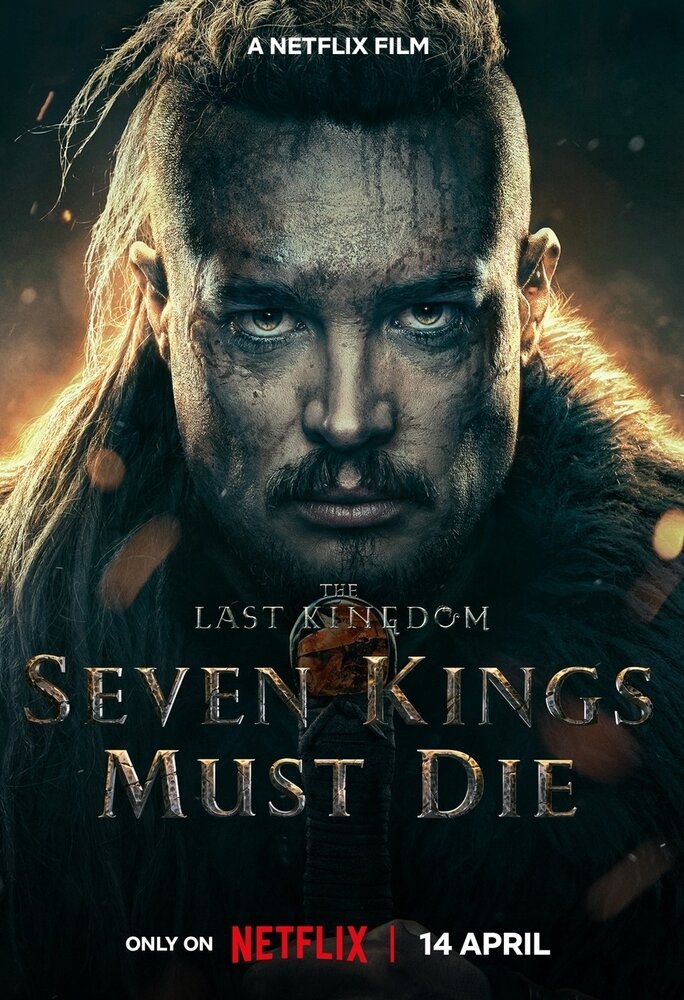 Смотреть Последнее королевство: Семь королей должны умереть онлайн в HD качестве 