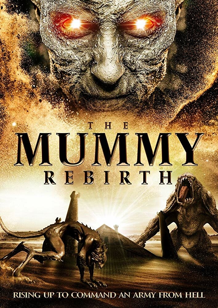 Смотреть The Mummy Rebirth онлайн в HD качестве 